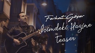 Ferhat Göçer İçimdeki Hazine