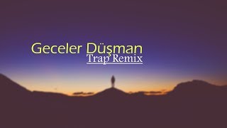 Gülay Geceler Düşman (Fatih Yılmaz Remix)